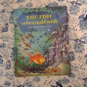 The Fish Who Could Wish Book 1991
